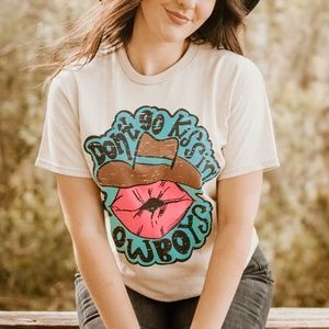 Don't Go Kissing Cowboys Western Southern Funny Graphic Tee